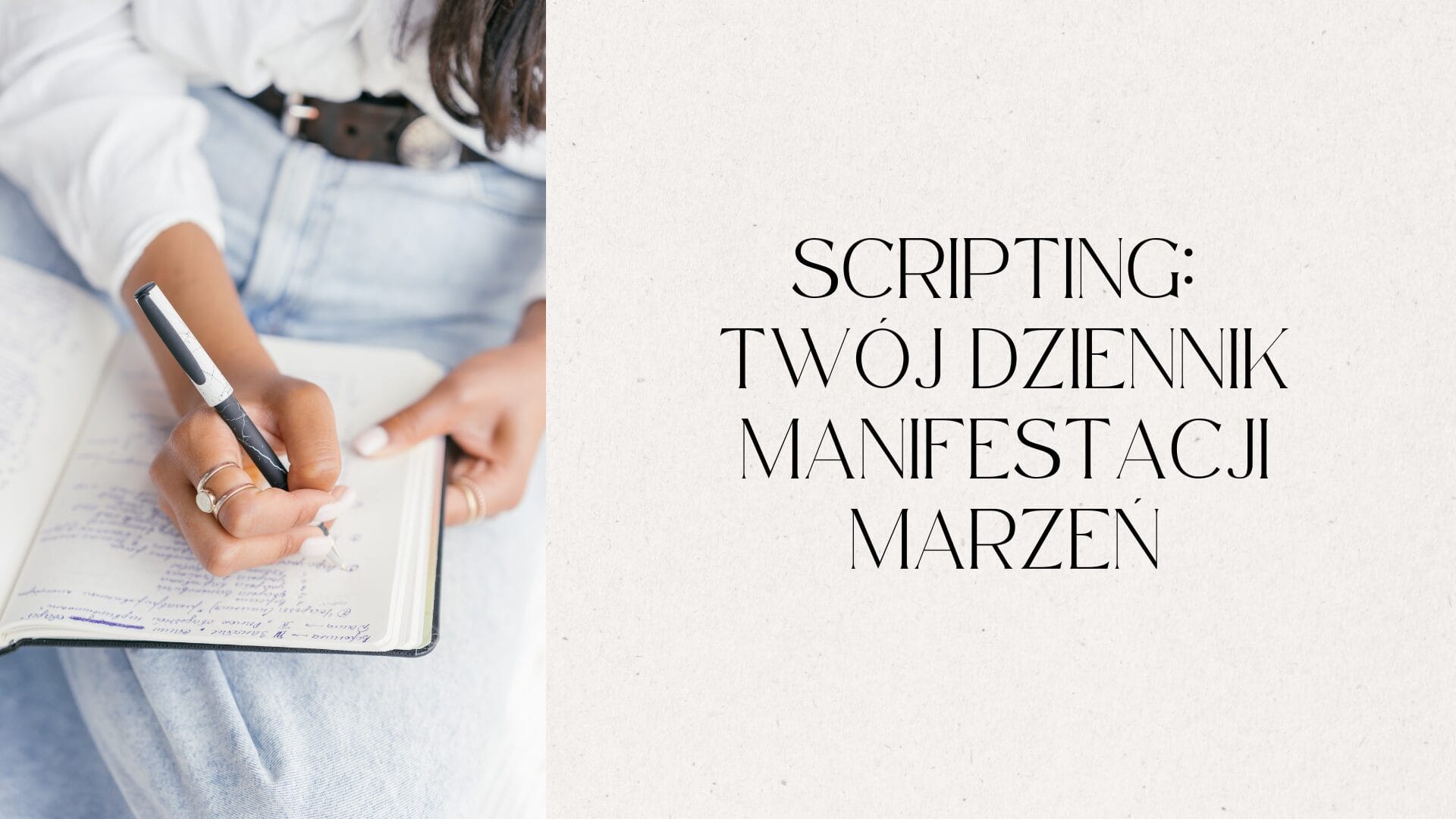 Scripting: Twój Dziennik Manifestacji Marzeń